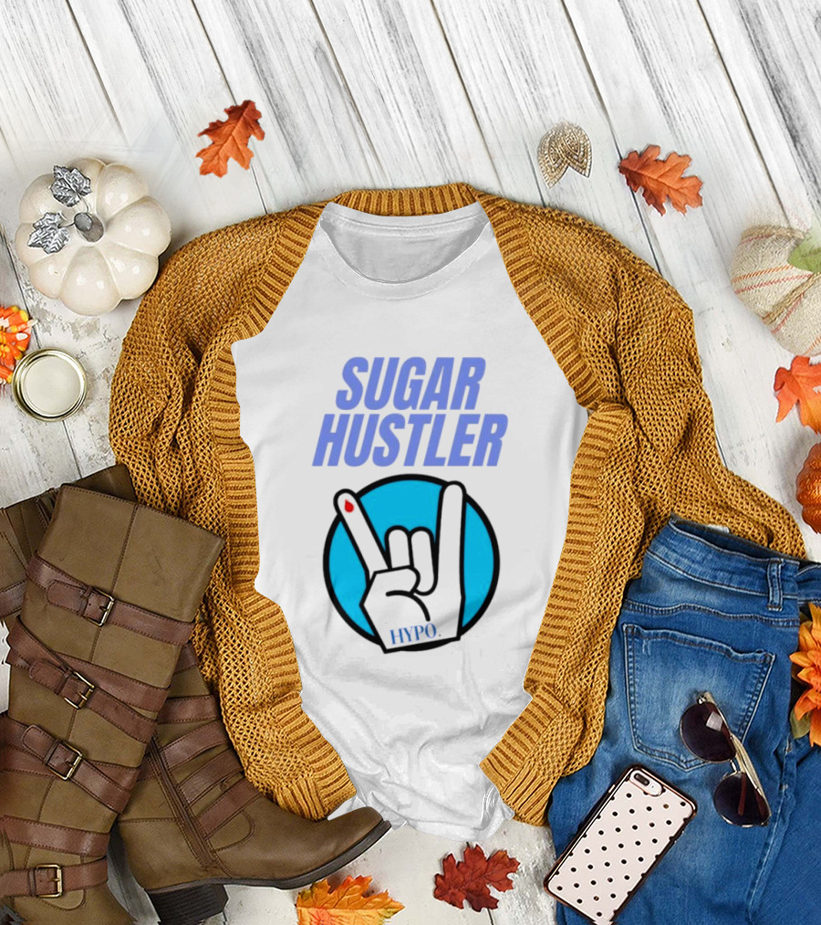 SUGAR HUSTLER HYPO Hand Gesture T-Shirt