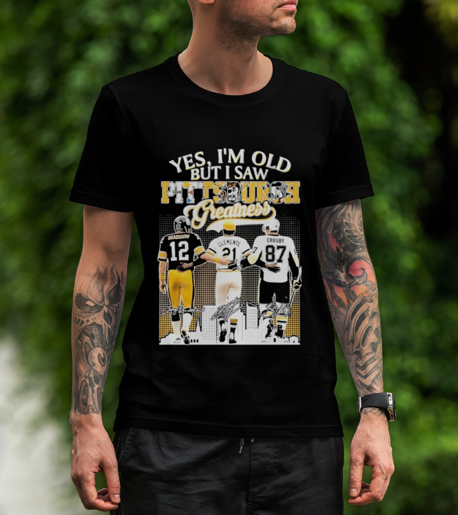 Yes I'm Old But I Saw Pittsburgh Greatness Football Legends 12 82 87 Vintage Players T-Shirt