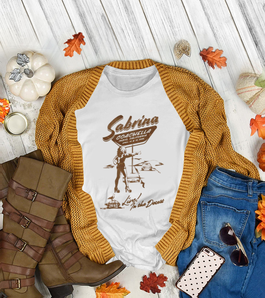 Sabrina Live in the Desert T-Shirt