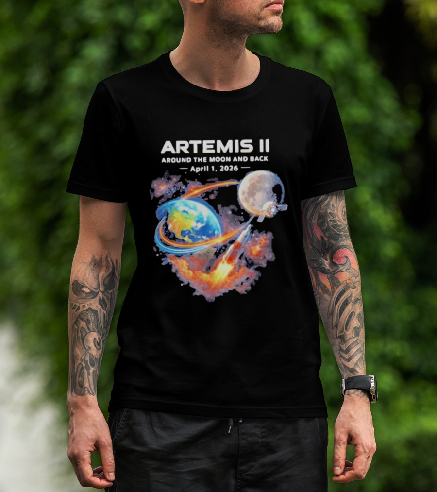 Artemis II Around The Moon And Back April 1 2026 T-Shirt