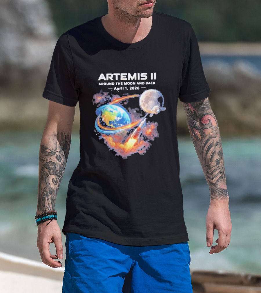 Artemis II Around The Moon And Back April 1 2026 T-Shirt