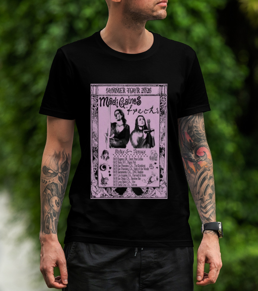 Madi Gaines Frecks Summer Tour 2026 Dates Venues Eugene Reno San Francisco Sacramento Los Angeles San Diego Long Beach Santa Cruz T-Shirt