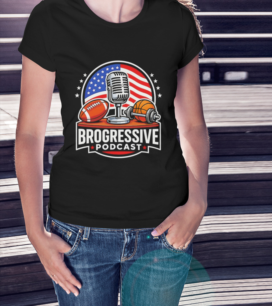 Brogressive Podcast American Flag Microphone Football Dumbbell Stars T-Shirt