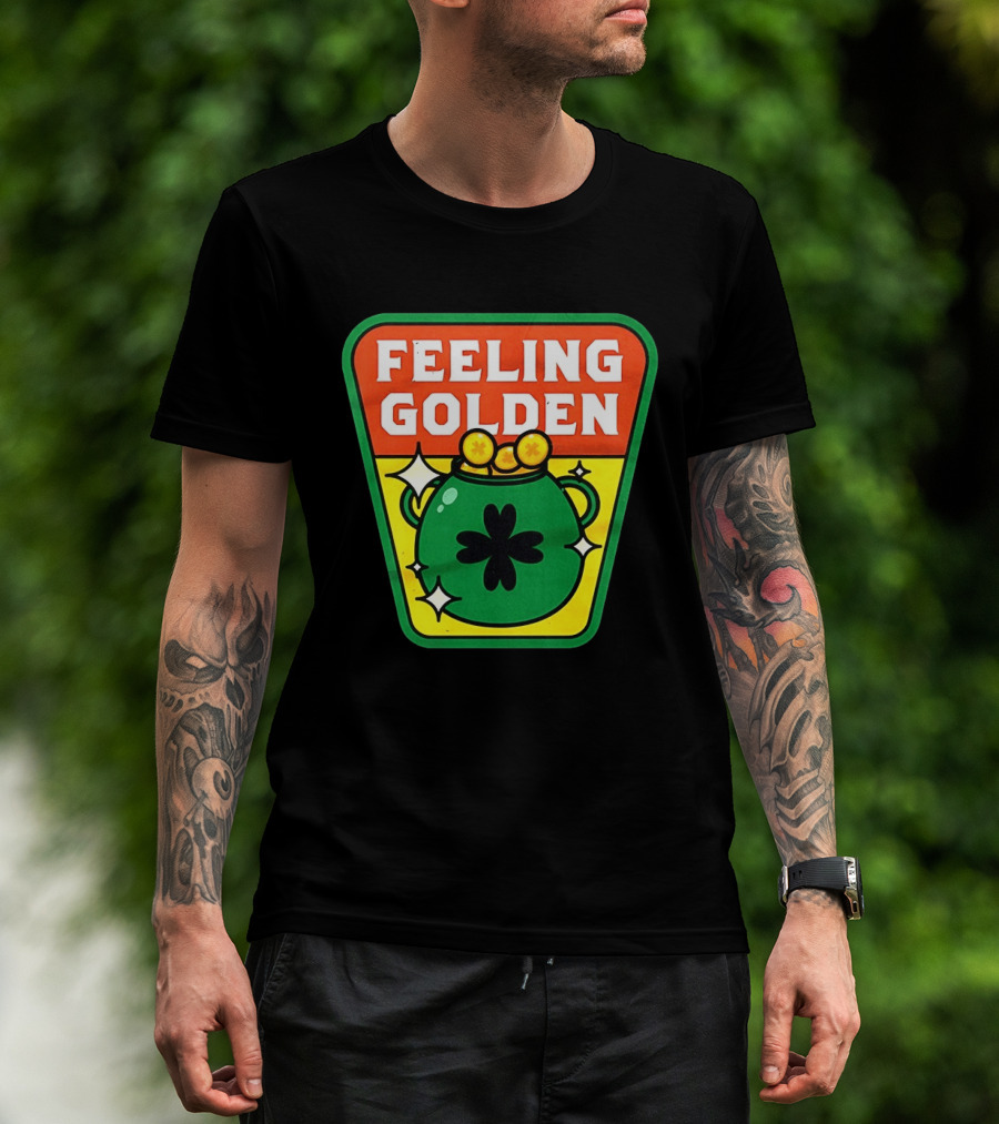 Feeling Golden Pot Of Gold St. Patrick's Day T-Shirt