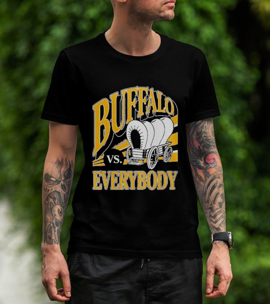 Buffalo Vs. Everybody Spittin' Chiclets Covered Wagon T-Shirt