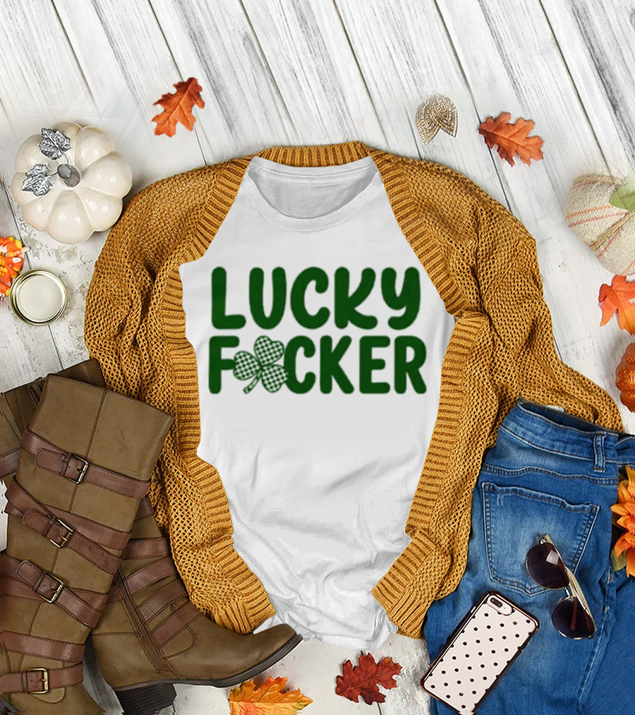 Lucky Fucker Clover St. Patrick's Day Matching T-Shirt