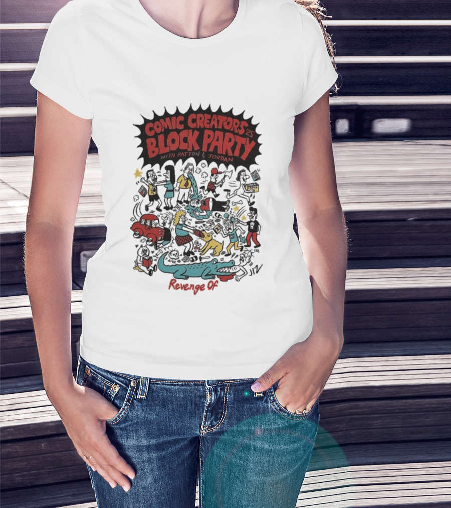 Revenge Of Comic Creators Block Party With Patton & Jordan Crocodile Chaos Celebration T-Shirt