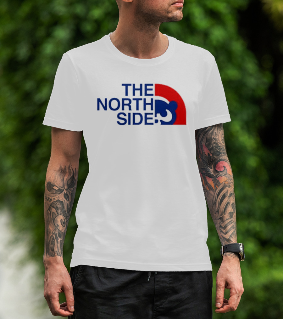 The North Side Chicago Cubs T-Shirt