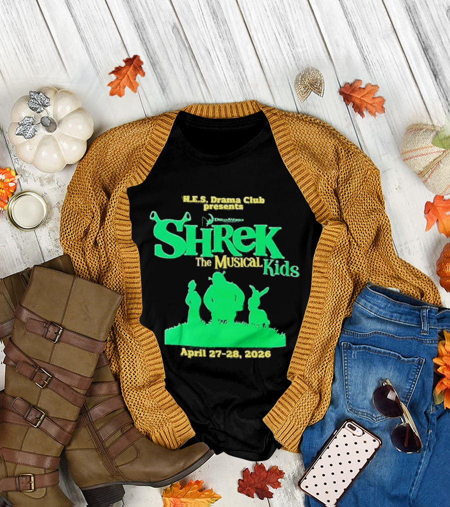 HHS Drama Club Presents Shrek The Musical Kids August 3rd 5th 2023 T-Shirt