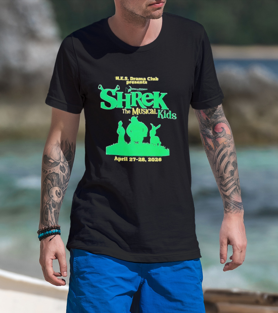 HHS Drama Club Presents Shrek The Musical Kids August 3rd 5th 2023 T-Shirt