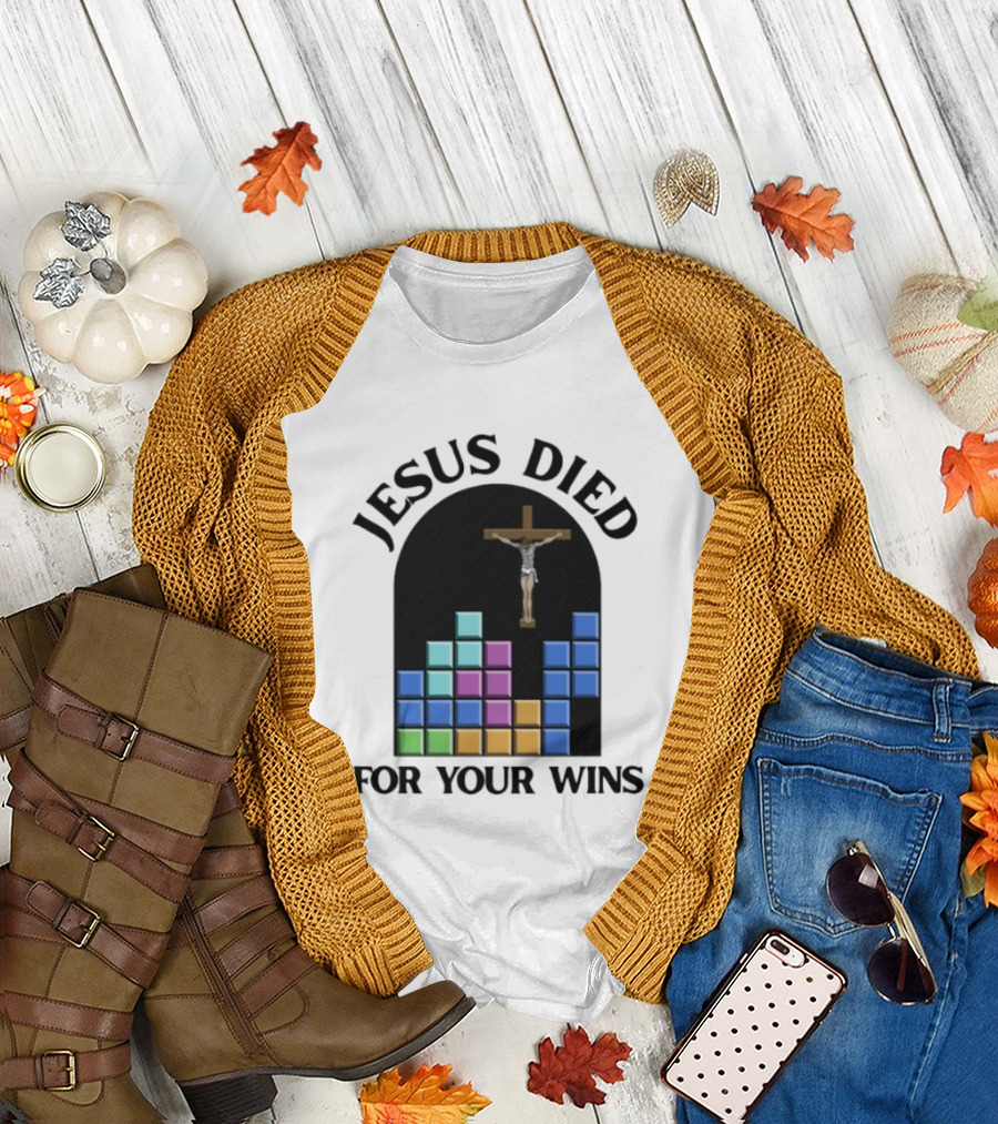 Jesus Died for Your Wins Tetris Crucifixion Icon Blocks T-Shirt