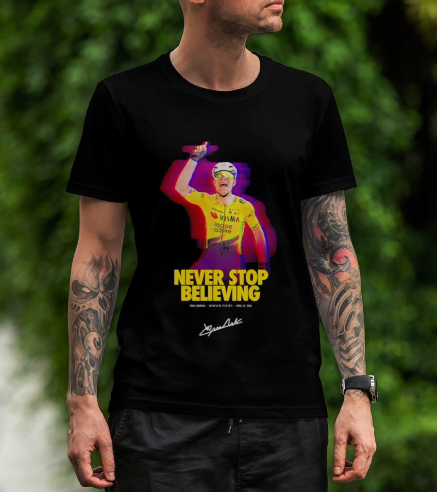 Never Stop Believing Jumbo Visma Leese Quake Signature T-Shirt