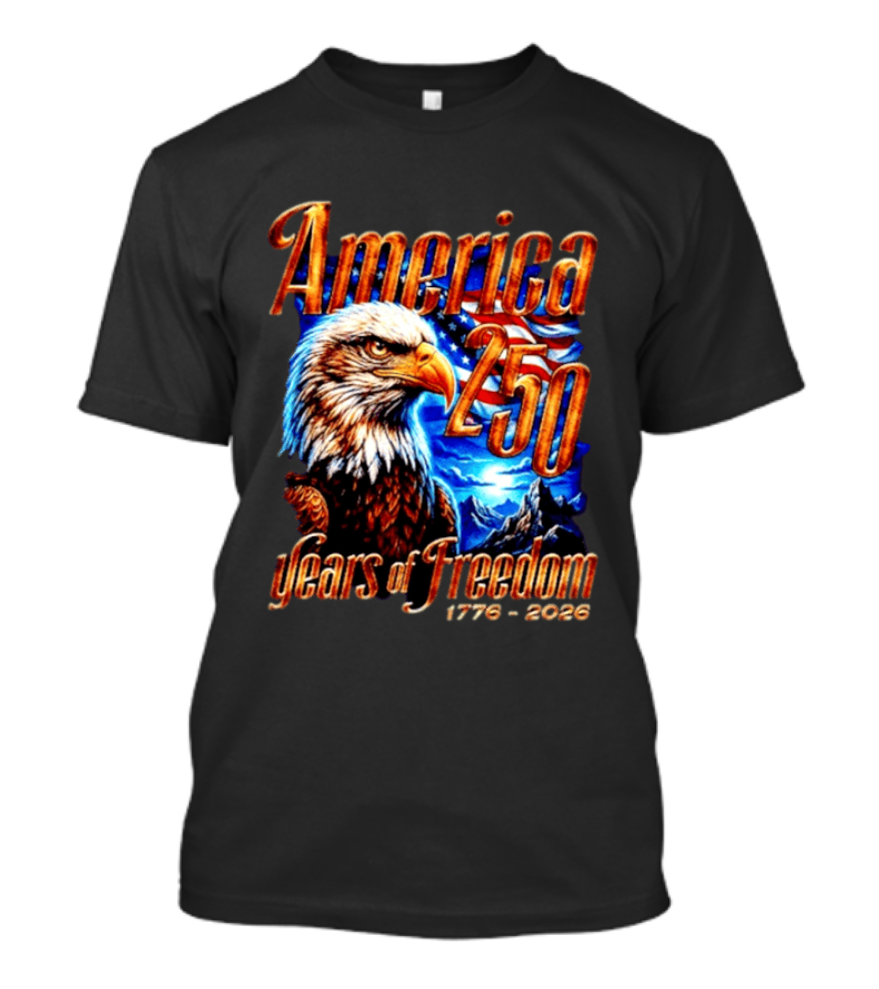 America 250 Years Of Freedom 1776 2026 Eagle Flag T-Shirt