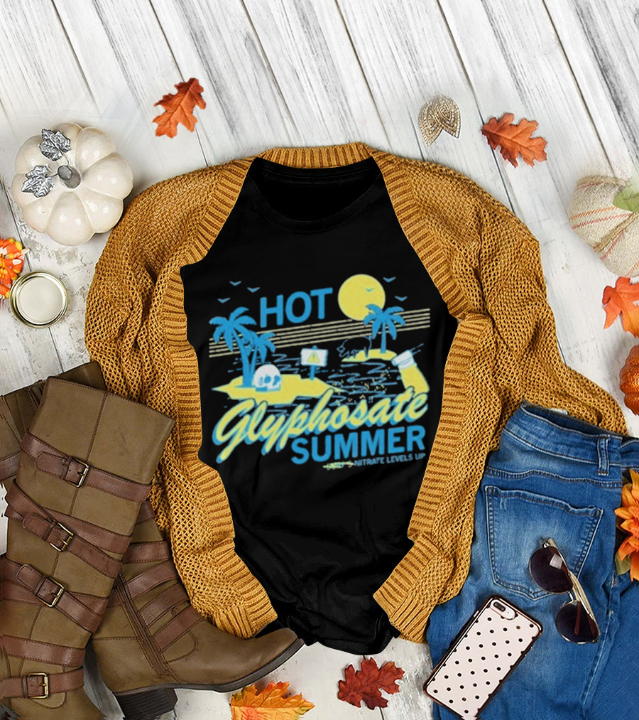 HOT Glyphosate Summer Saturate Levels Up Tropical Island Vibes T-Shirt