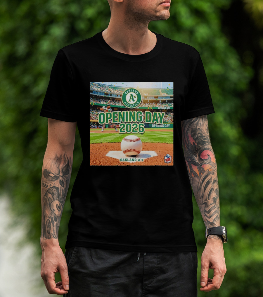 Oakland Athletics Opening Day 2026 MLB Baseball Season Celebration T-Shirt