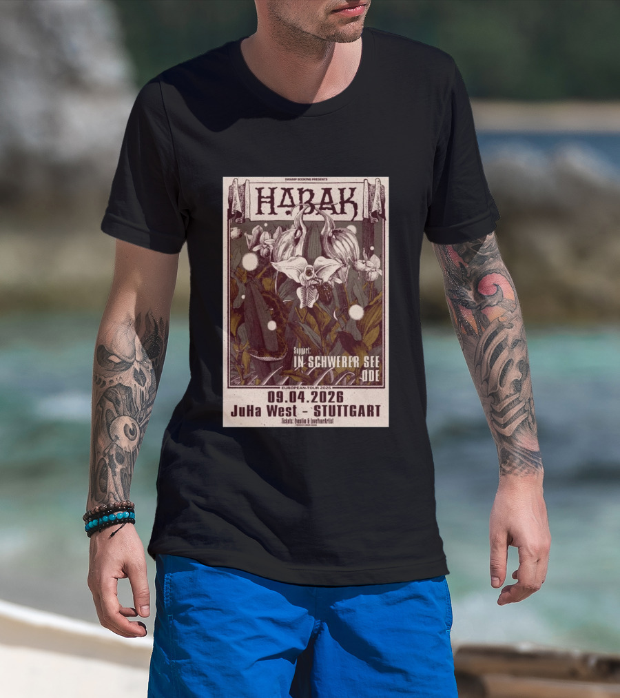 Swamp Booking Presents Habak European Tour 2026 JuHa West Stuttgart Apr 9 In Schwerer See Ode Support T-Shirt
