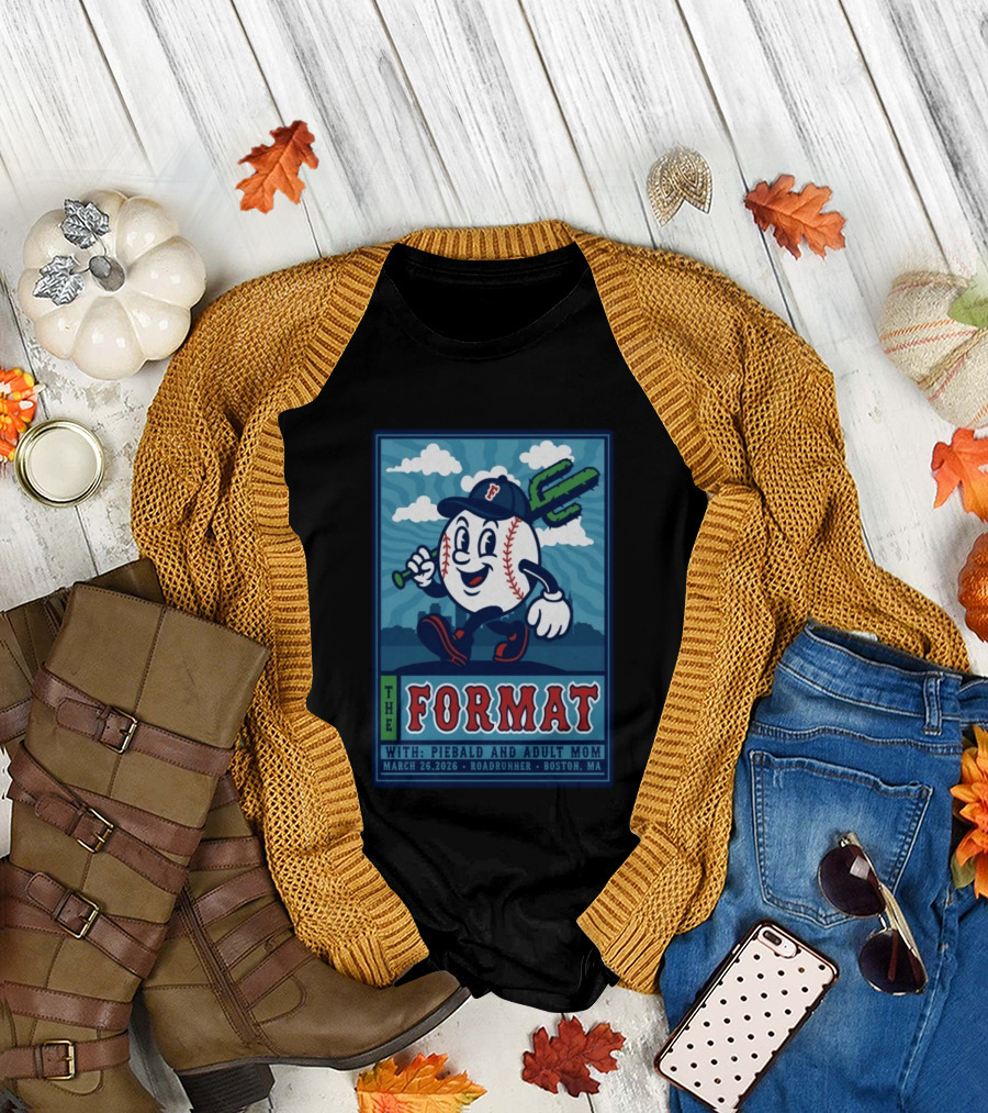The Format Roadrunner Boston MA Tour March 26 2026 With Piebald and Adult Mom T-Shirt
