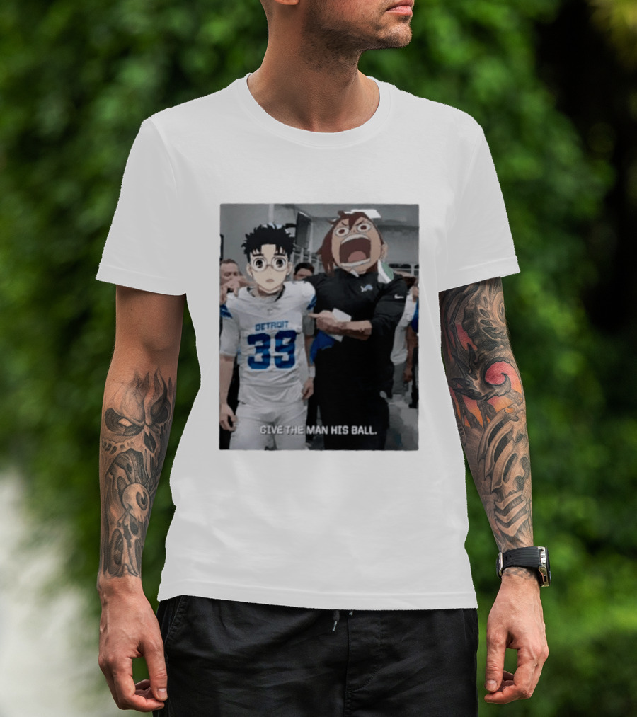 Detroit Lions Anime Give The Man His Ball T-Shirt