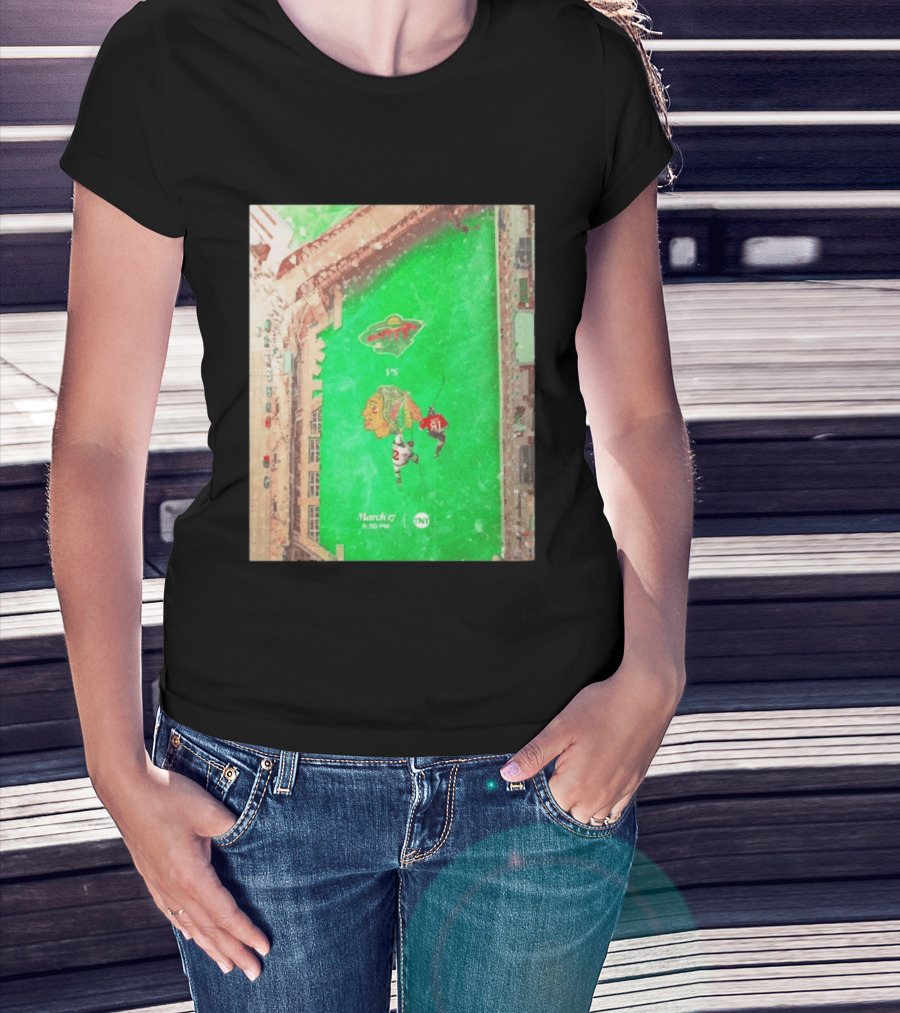 Chicago Blackhawks Vs Minnesota Wild March 17 8:30 PM Stadium TNT T-Shirt