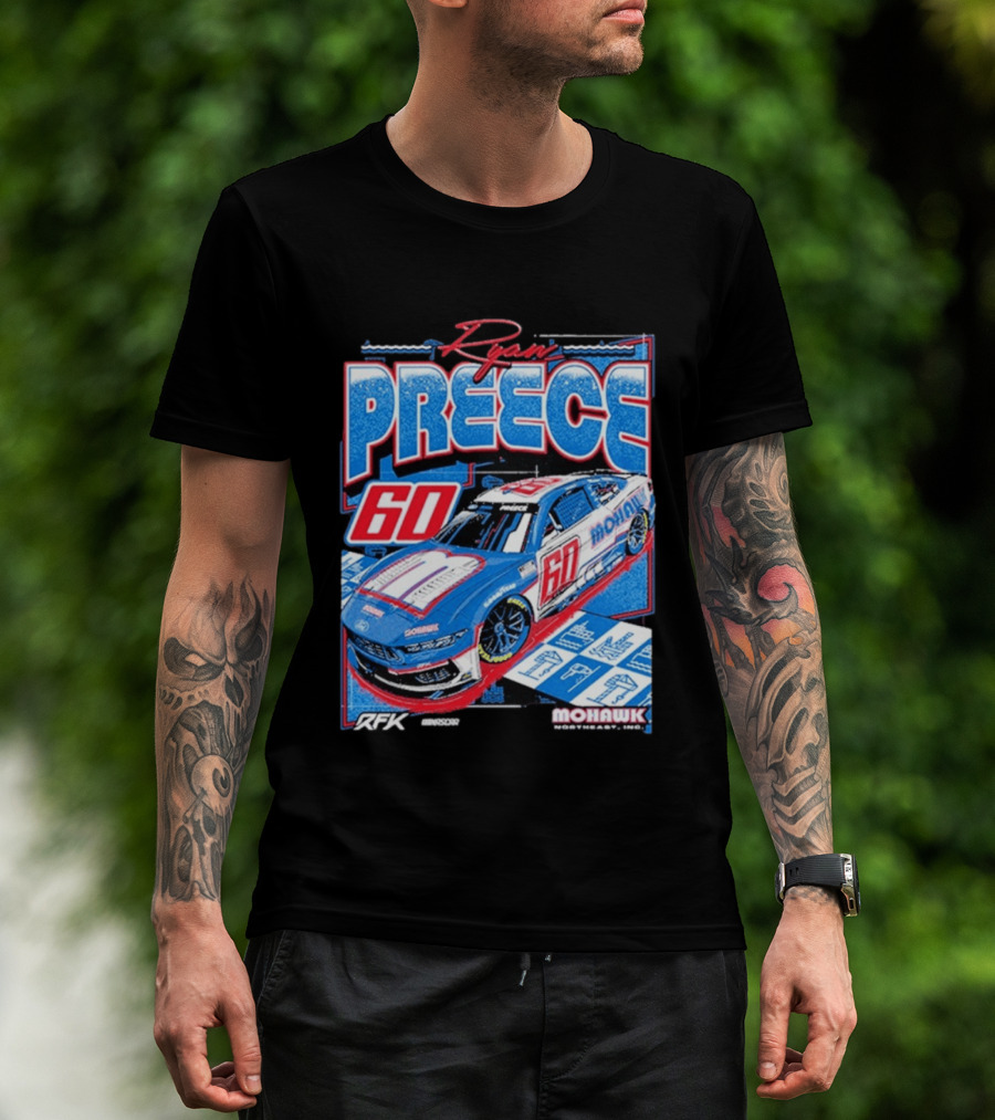 Ryan Preece 2025 Mohawk RFK 60 NASCAR Racing Car T-Shirt