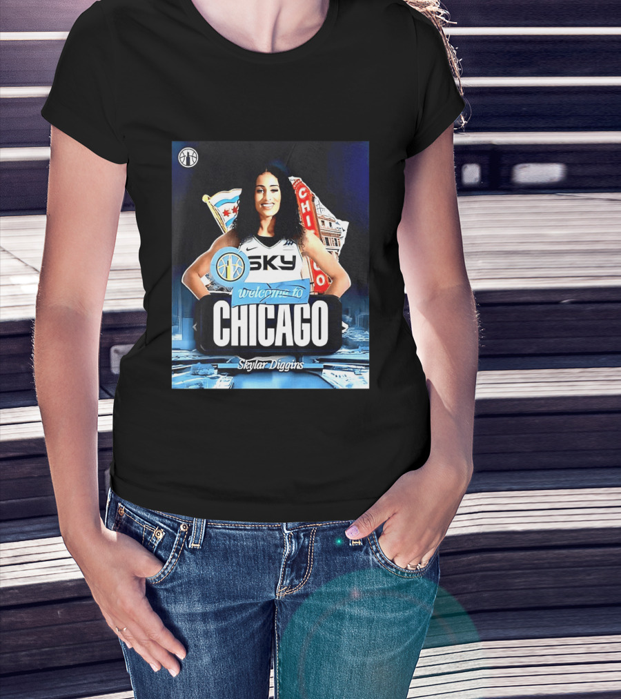 Welcome Skylar Diggins To Chicago Sky WNBA T-Shirt