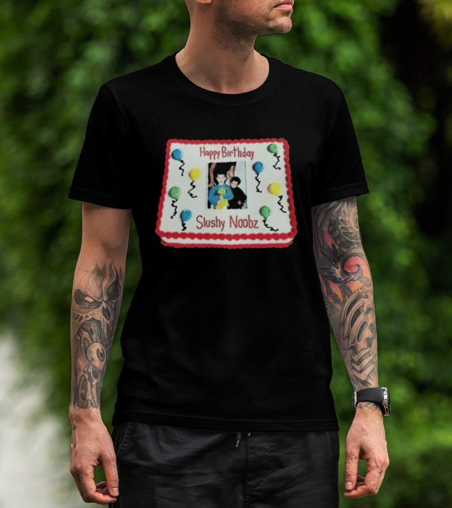 Happy Birthday Slushy Noobz Cake Balloons 2026 T-Shirt