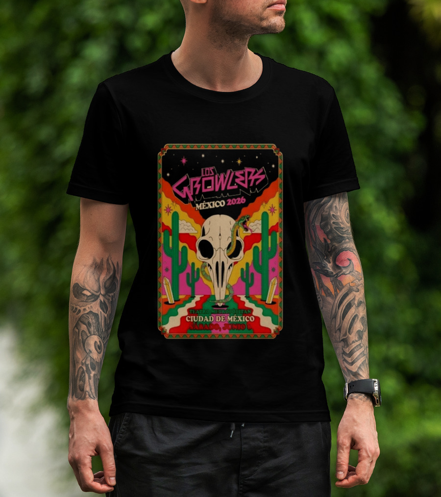 Los Growlers México 2026 Teatro Metropólitan Ciudad De México Sábado Junio T-Shirt