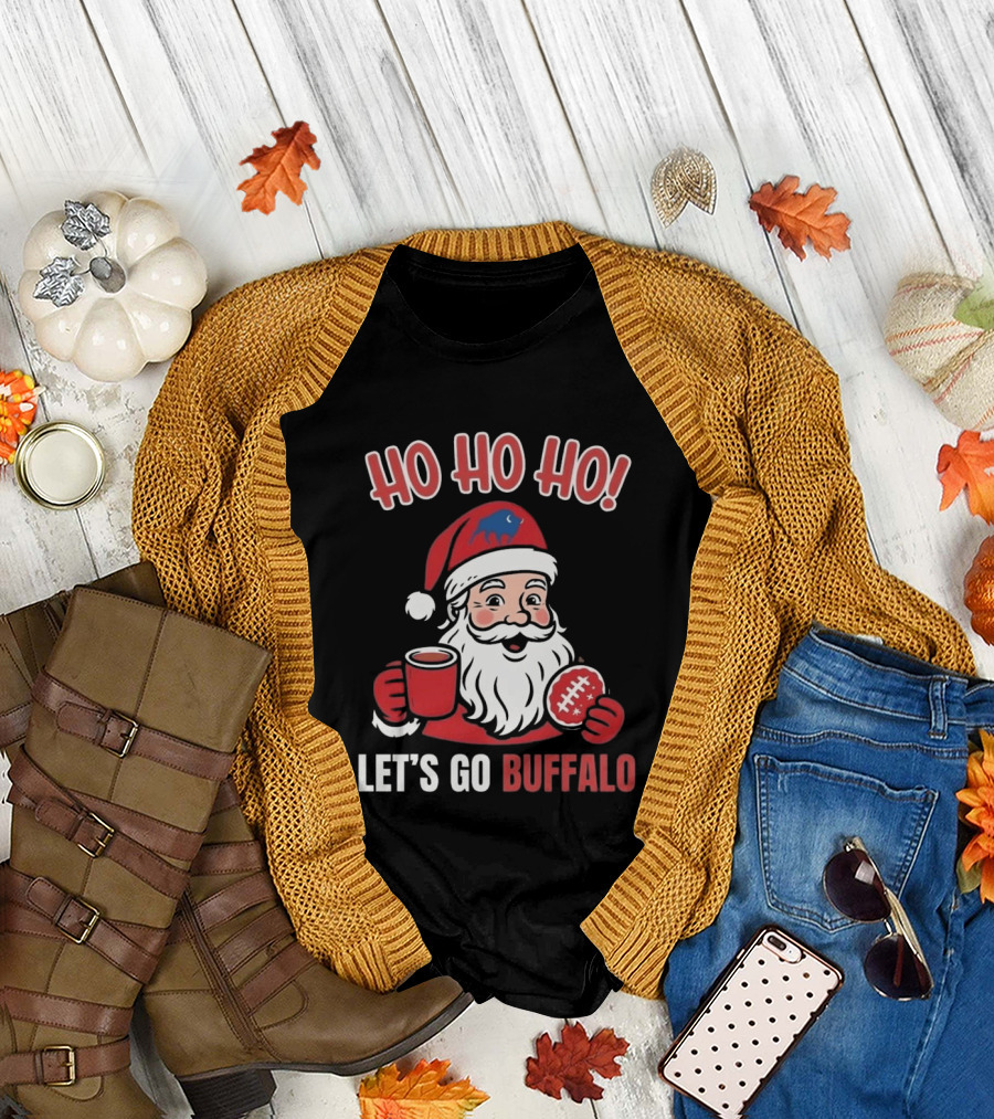 Ho Ho Ho Let's Go Buffalo Bills Santa Claus Merry Christmas T-Shirt