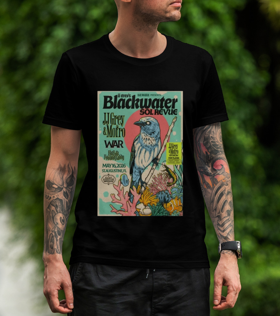 JJ Grey & Mofro Blackwater Sol Revue St. Augustine FL May 16 2026 War Big Bad Voodoo Daddy Live Wildly Presents Concert Event T-Shirt