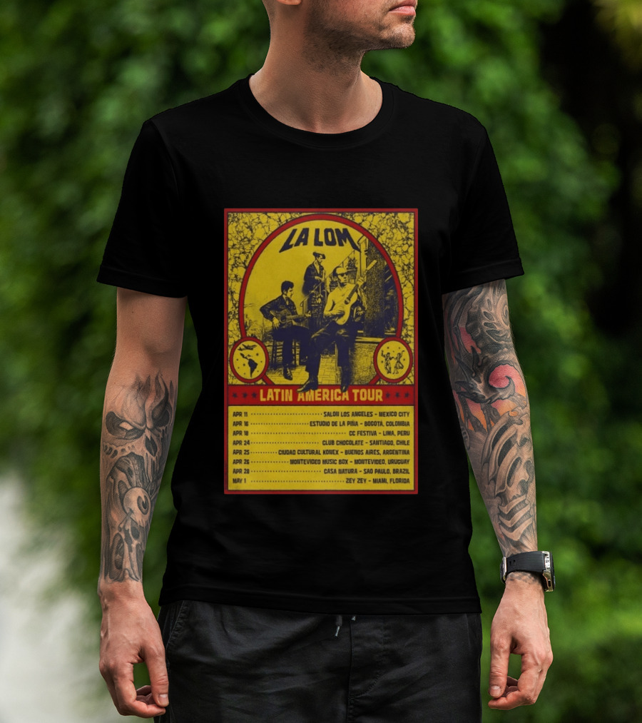 La Lom Latin America Tour 2026 Mexico City To Miami T-Shirt