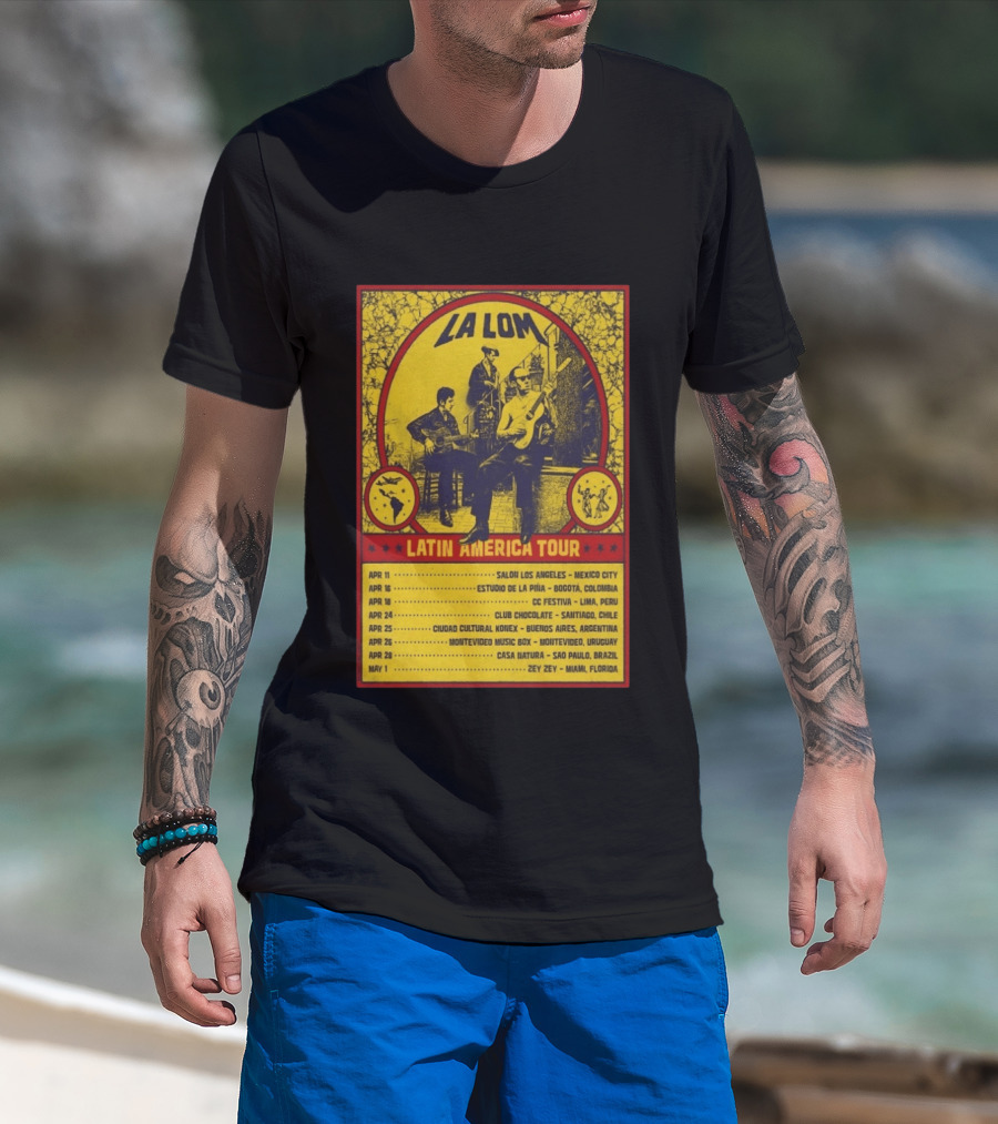 La Lom Latin America Tour 2026 Mexico City To Miami T-Shirt