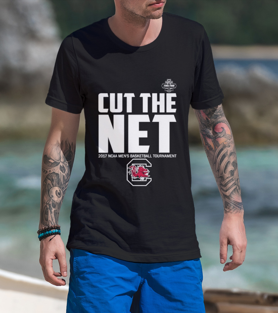 Cut The Net 2017 NCAA Men's Basketball Tournament South Carolina T-Shirt