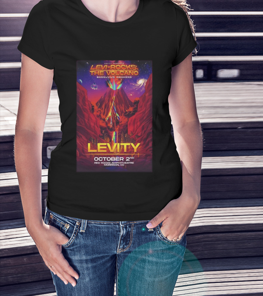 Levity Presents Levi Rocks The Volcano Bassuvius Awakens Red Rocks Amphitheatre October 2nd Morrison CO T-Shirt