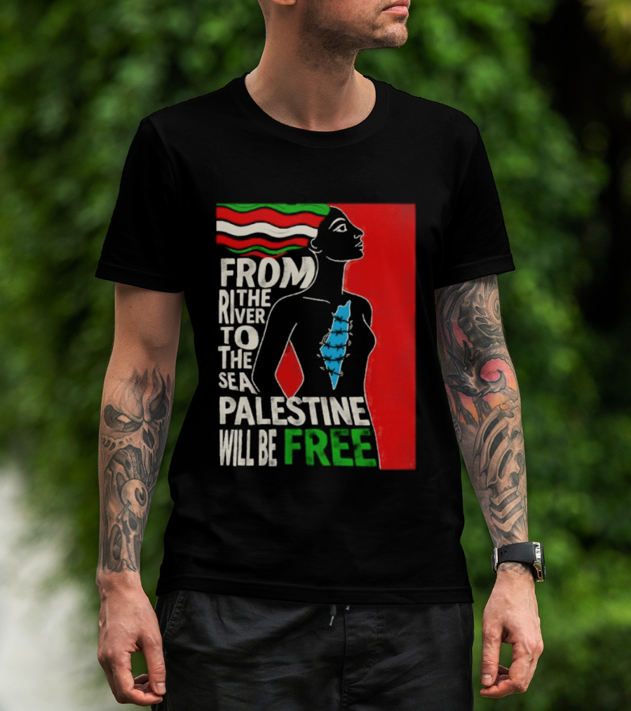 From The River To The Sea Palestine Will Be Free Woman Palestinian Flag Map T-Shirt