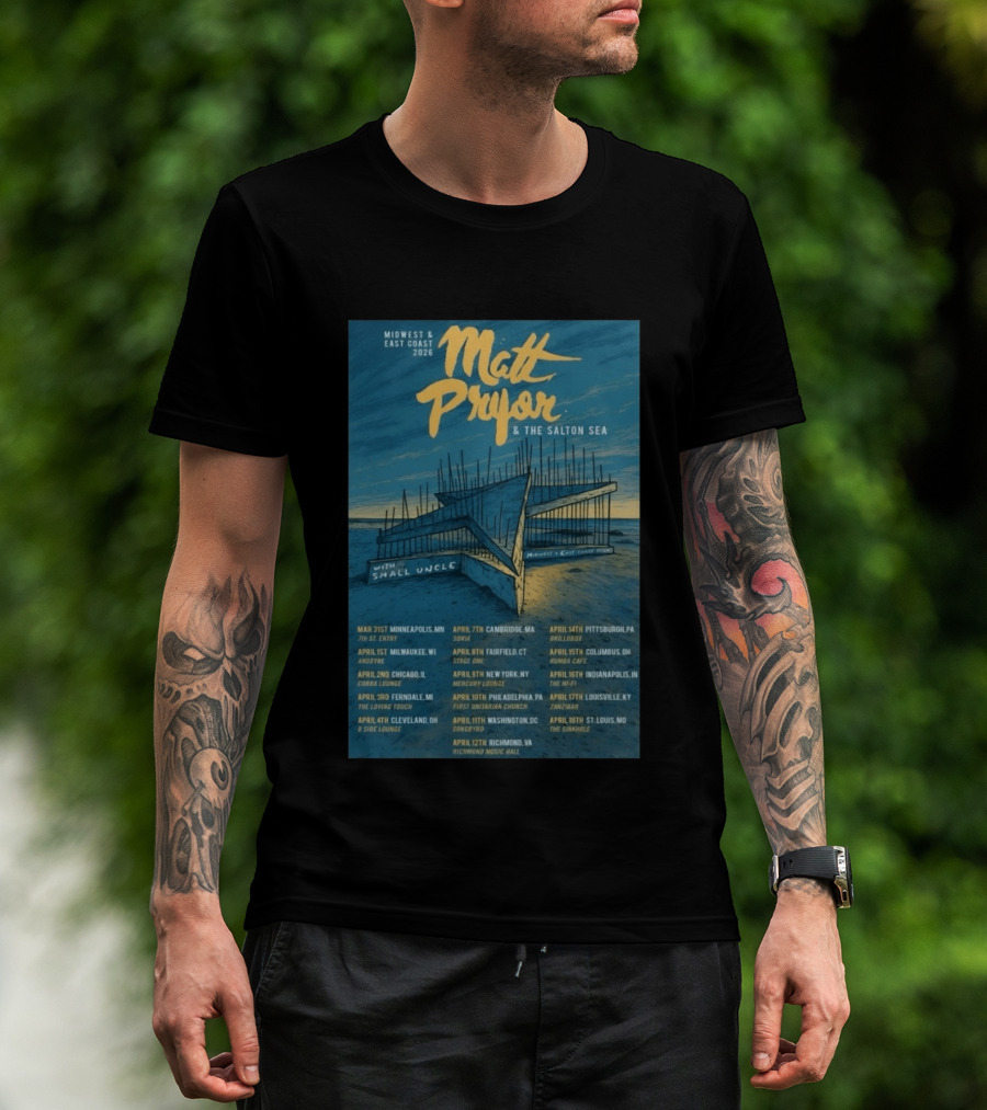 Matt Pryor Midwest East Coast 2026 Tour Matt Pryor And The Salton Sea With Small Uncle T-Shirt