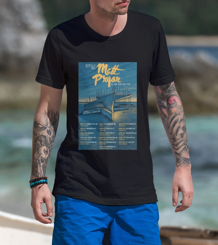 Matt Pryor Midwest East Coast 2026 Tour Matt Pryor And The Salton Sea With Small Uncle T-Shirt
