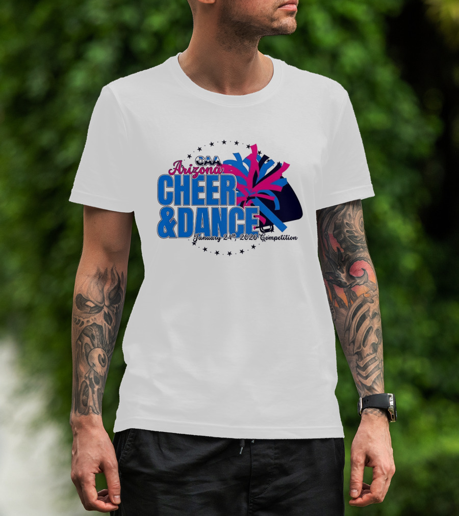 CAA Arizona Cheer & Dance January 20 21 2026 Competition T-Shirt