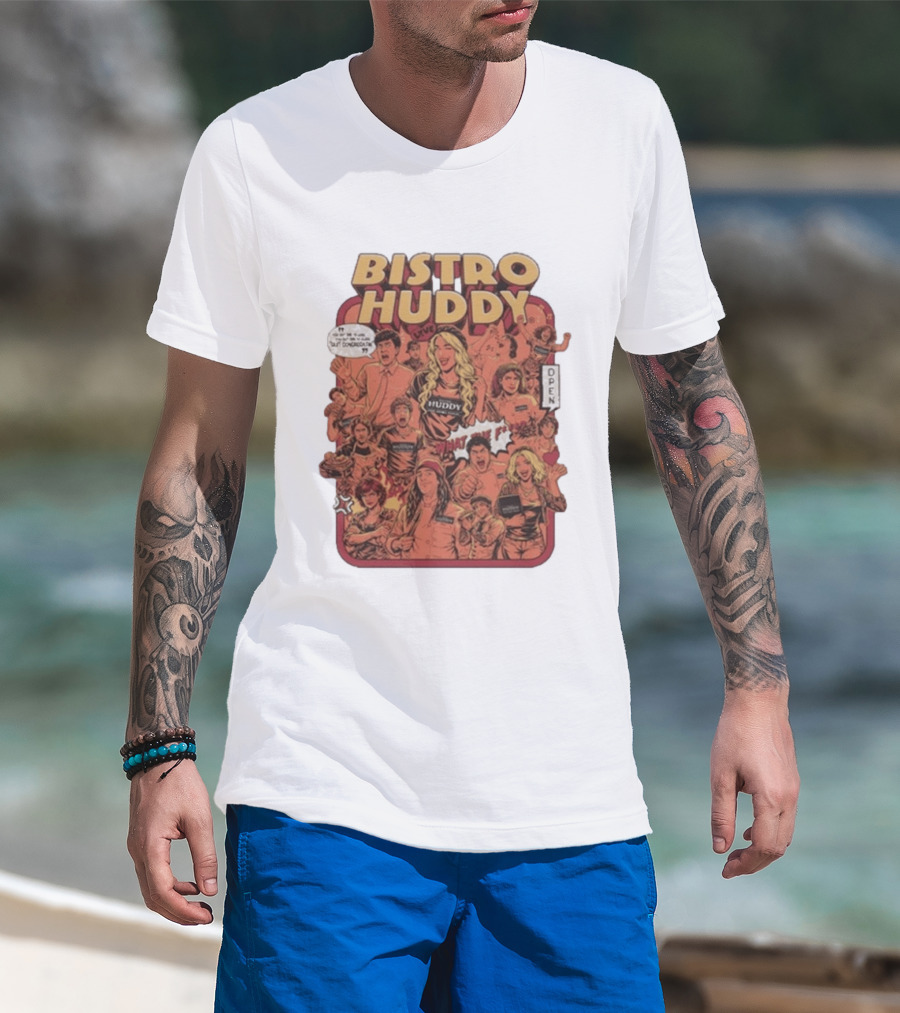 Bistro Huddy What Are You Talking About Open Comic Style Decor T-Shirt