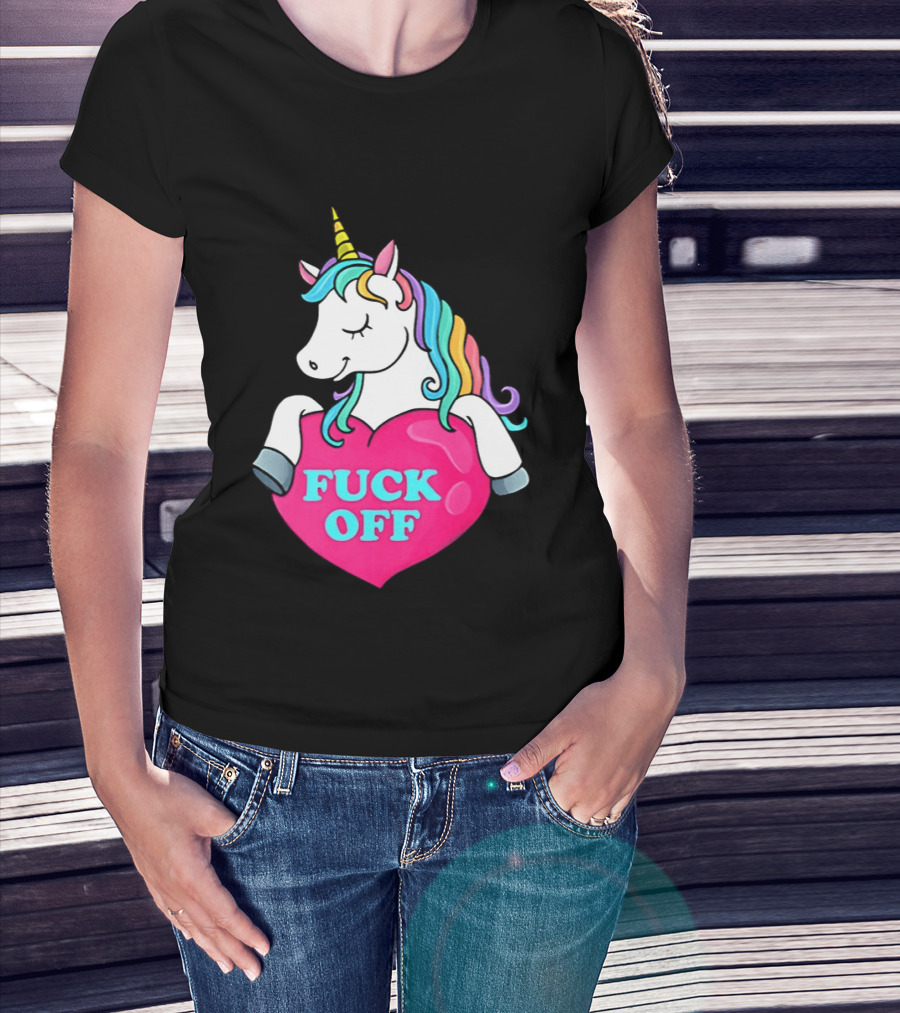 Unicorn Fuck Off Heart Rainbow Mane T-Shirt