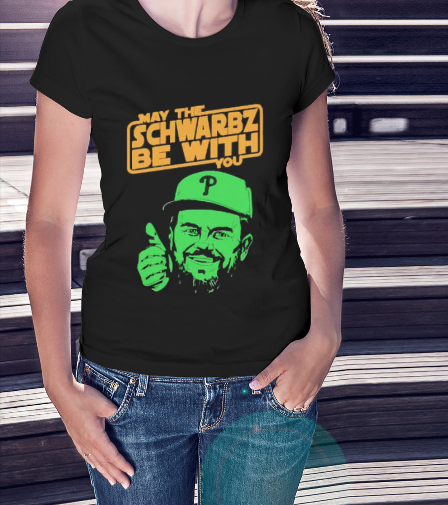 May The Schwarbz Be With You Kyle Schwarber Baseball T-Shirt