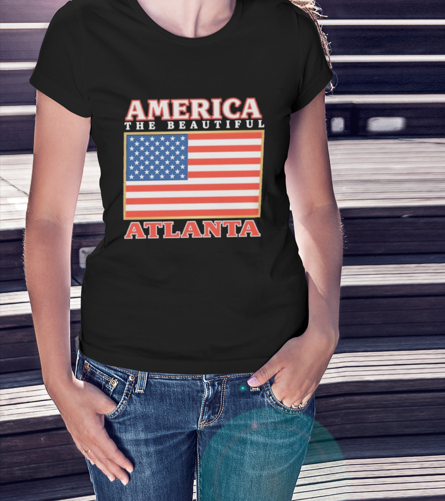 America The Beautiful Atlanta American Flag T-Shirt