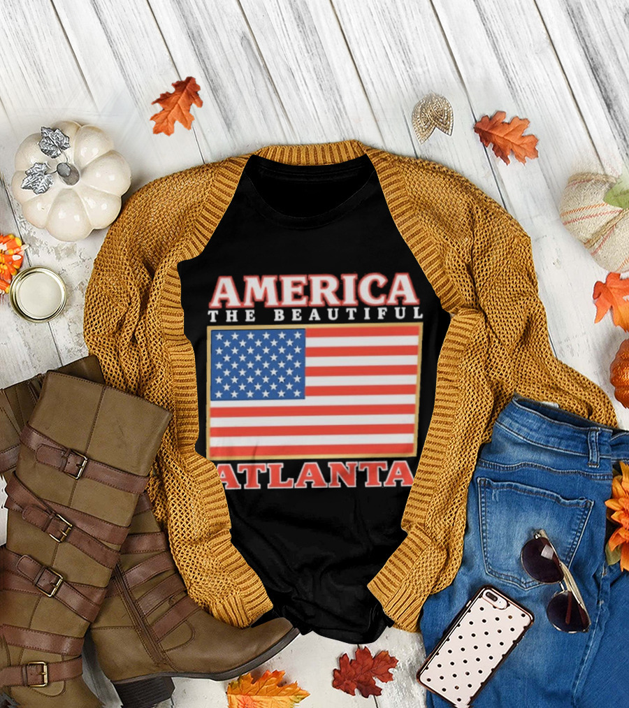 America The Beautiful Atlanta American Flag T-Shirt