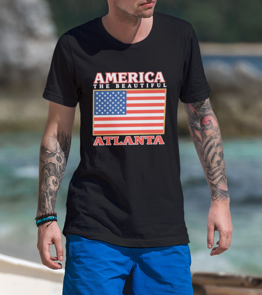 America The Beautiful Atlanta American Flag T-Shirt