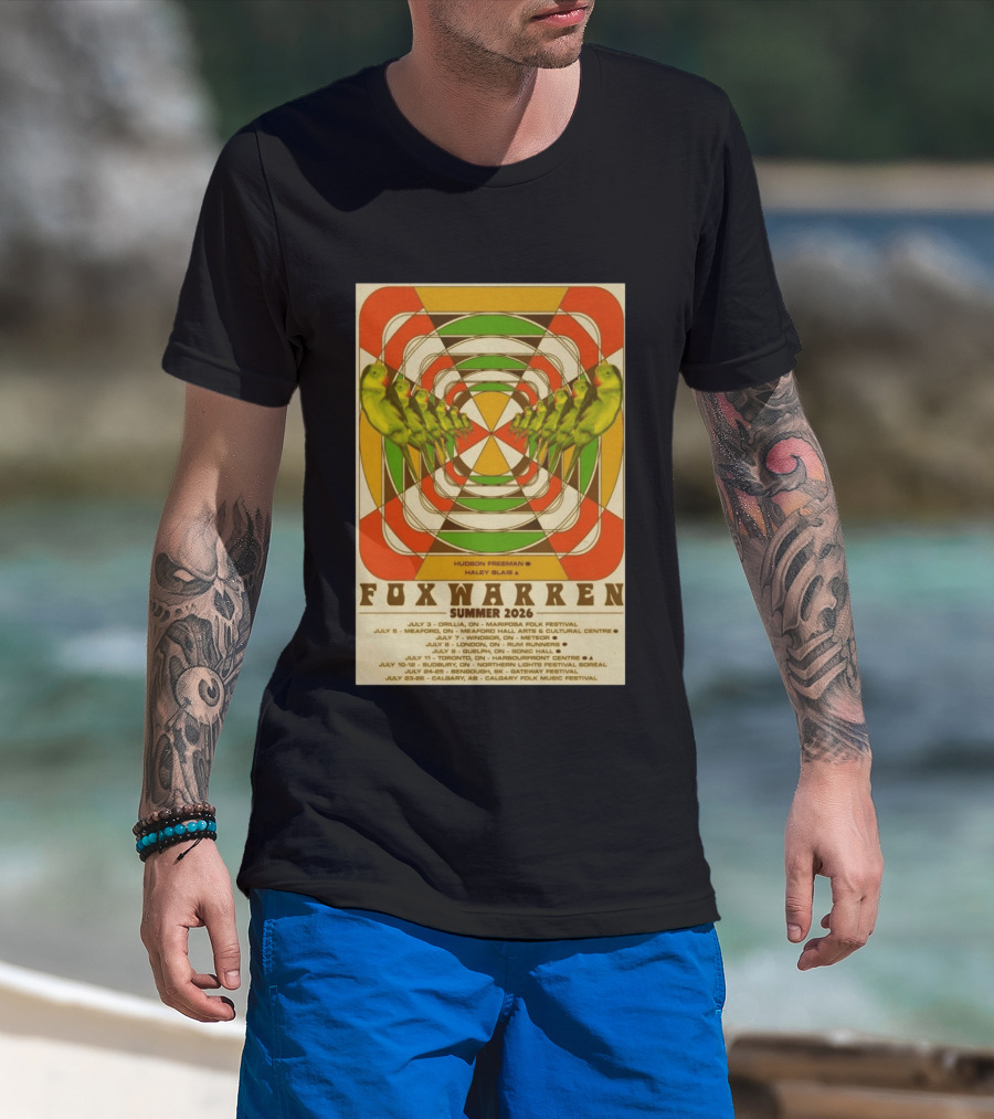 Foxwarren Summer 2026 Tour Hudson Freeman Haley Blais Mariposa Meaford Banff Toronto Calgary T-Shirt