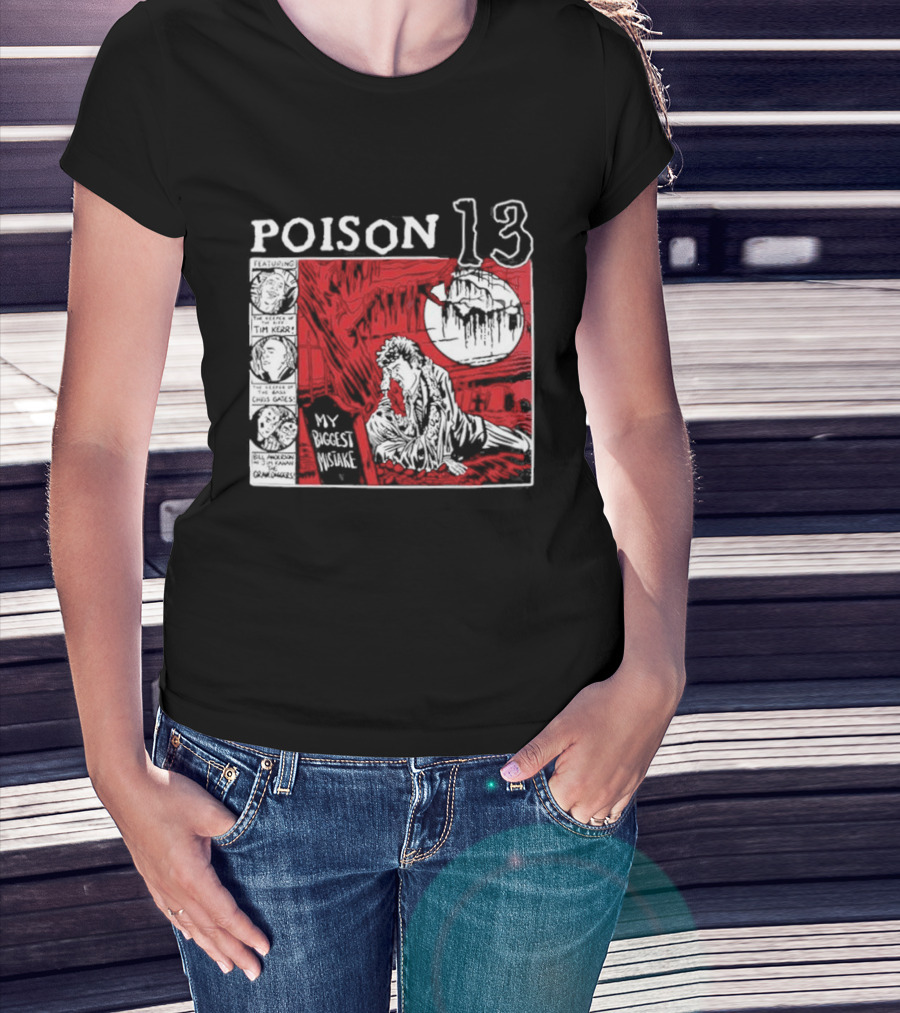 Poison 13 My Mistake Shallow Grave Red Moon T-Shirt