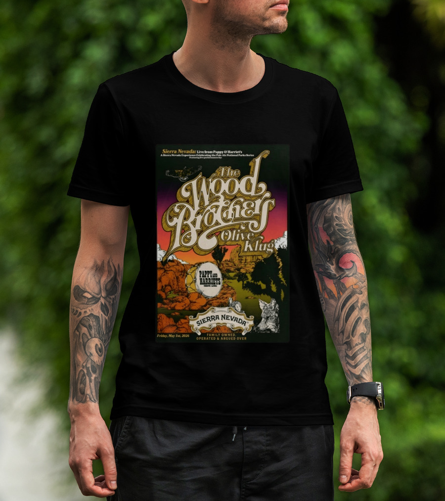 Sierra Nevada Presents The Wood Brothers Olive Klug Live May 1 2026 Pappy & Harriet's Pioneertown CA T-Shirt