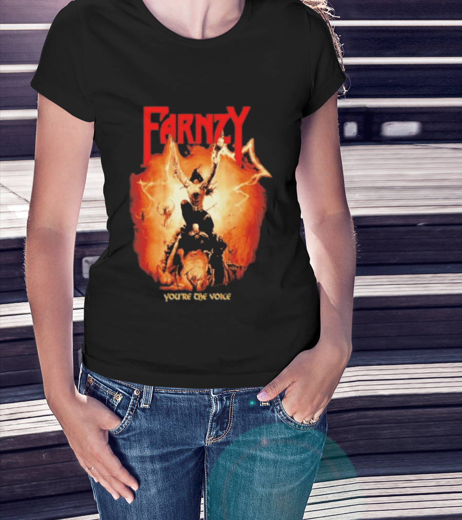 Farnzy You're The Voice Intense T-Shirt