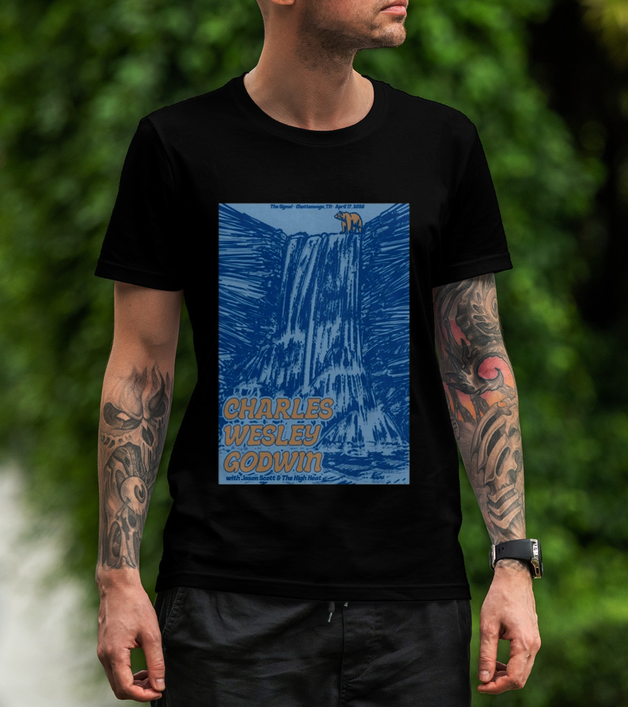 Charles Wesley Godwin With Jason Scott And The High Heat The Signal Chattanooga TN April 17 2026 T-Shirt