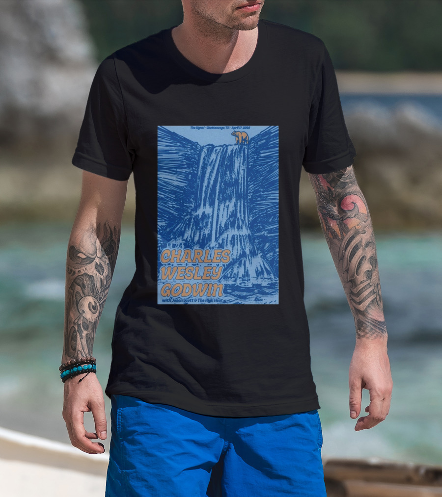 Charles Wesley Godwin With Jason Scott And The High Heat The Signal Chattanooga TN April 17 2026 T-Shirt
