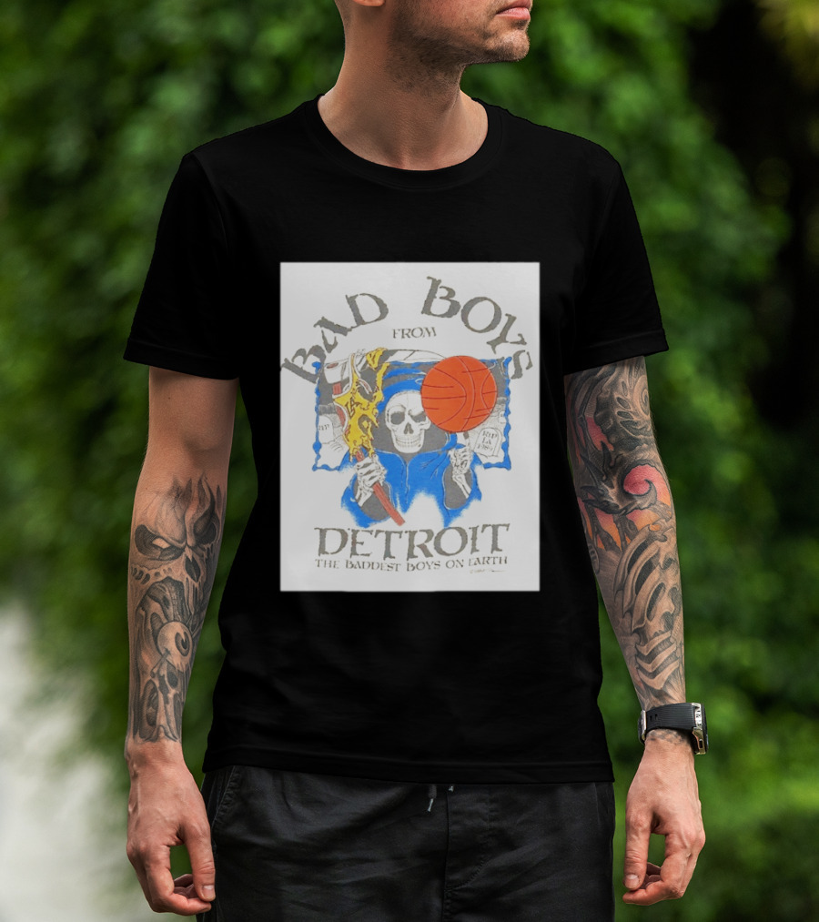 Bad Boys From Detroit Pistons The Baddest Boys On Earth Grim Reaper T-Shirt
